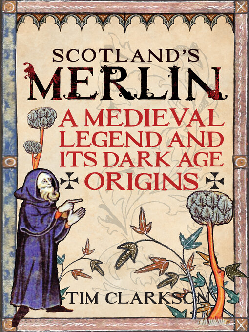 Title details for Scotland's Merlin by Tim Clarkson - Wait list